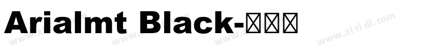 Arialmt Black字体转换